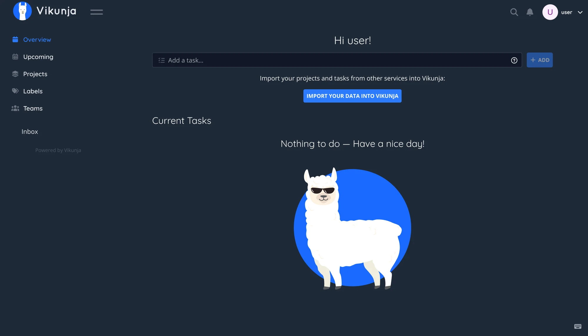 Vikunja task manager: a dark UI with sidebar (Overview, Upcoming, Projects, Labels, Teams) and an empty task list captioned 'Nothing to do, Have a nice day!'